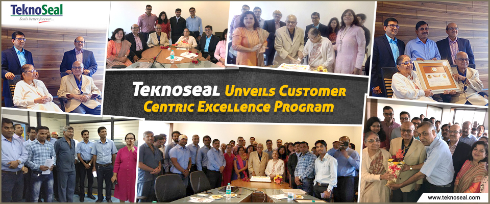 Teknoseal inaugurates the Customer Centric Excellence Program