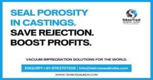 The Hidden Cost of Porosity in Automotive Castings – Why Vacuum Impregnation Is No Longer Optional